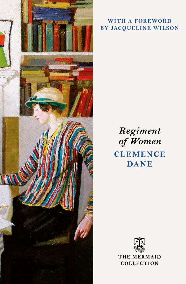 Regiment of Women: The powerful story of a dangerous and forbidden friendship