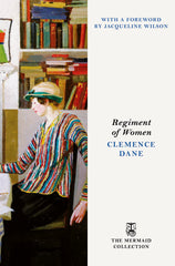 Regiment of Women: The powerful story of a dangerous and forbidden friendship