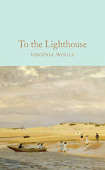 To the Lighthouse: Virginia Woolf: 126 (Macmillan Collector's Library, 126) by Virginia Woolf - used book at Perkology Books