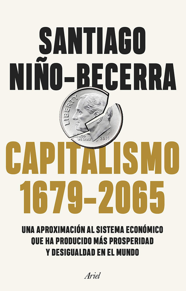 Capitalismo (1679-2065) by Santiago Niño-Becerra - used book at Perkology Books