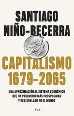 Capitalismo (1679-2065) by Santiago Niño-Becerra - used book at Perkology Books