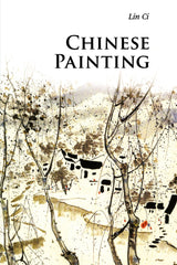 Chinese Painting (Introductions to Chinese Culture) by Ci Lin - used book at Perkology Books