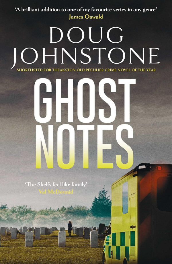 Ghost Notes: Volume 7 (Skelfs)