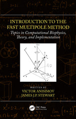 Introduction to the Fast Multipole Method: Topics in Computational Biophysics, T by Victor Anisimov - used book at Perkology Books