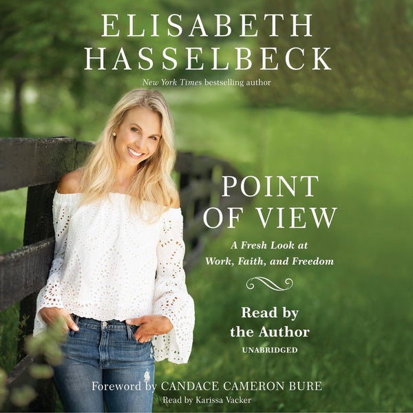 Point of View: A Fresh Look at Work, Faith, and Freedom by Elisabeth Hasselbeck - used book at Perkology Books