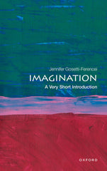 Imagination: A Very Short Introduction (Very Short Introductions) by Jennifer Gosetti-Ferencei - used book at Perkology Books