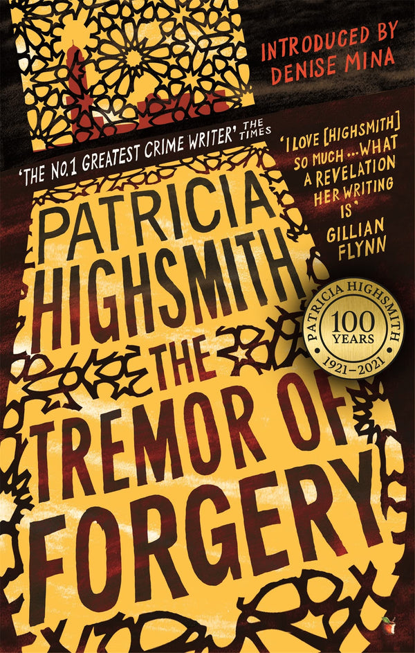 The Tremor of Forgery: A Virago Modern Classic (Virago Modern Classics) by Patricia Highsmith - used book at Perkology Books