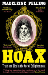 Hoax: Truth and Lies in the Age of Enlightenment, Uncorrected Proof