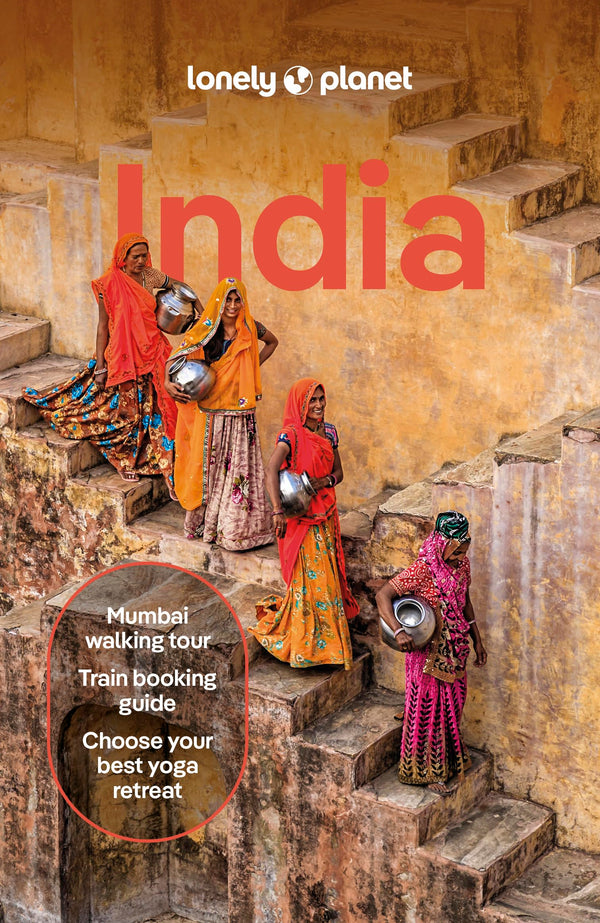 Lonely Planet India: Plan the Trip of a Lifetime | Detailed Itineraries & Maps
