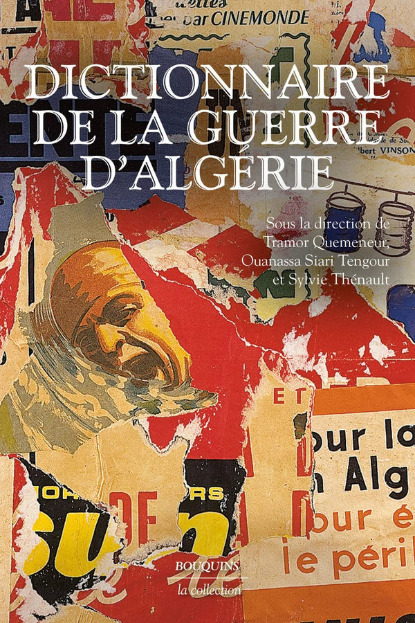 Dictionnaire de la guerre d'Algérie by Tramor Quemeneur - used book at Perkology Books