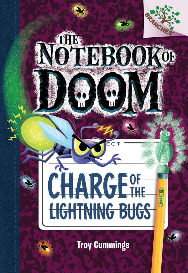 Charge of the Lightning Bugs: A Branches Book (the Notebook of Doom #8): Volume  by Troy Cummings - used book at Perkology Books