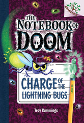 Charge of the Lightning Bugs: A Branches Book (the Notebook of Doom #8): Volume  by Troy Cummings - used book at Perkology Books