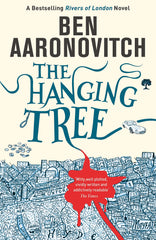 The Hanging Tree: The Sixth Rivers of London novel by Ben Aaronovitch - used book at Perkology Books