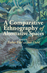 A Comparative Ethnography of Alternative Spaces by Esther Fihl - used book at Perkology Books