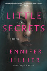 Little Secrets [Paperback] Hillier, Jennifer by Jennifer Hillier - used book at Perkology Books