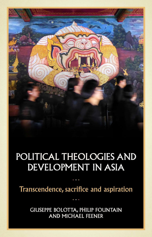 Political theologies and development in Asia by Giuseppe Bolotta - used book at Perkology Books