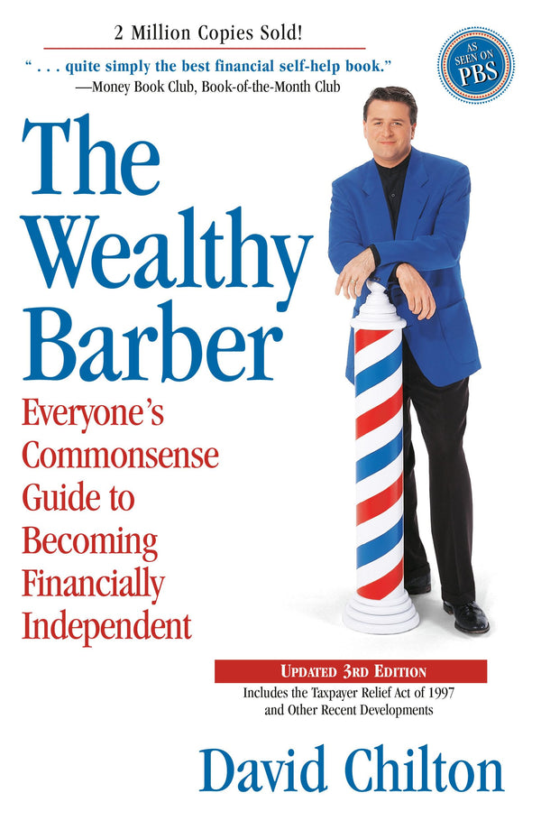 The Wealthy Barber, Updated 3rd Edition: Everyone's Commonsense Guide to Becomin by David Chilton - used book at Perkology Books