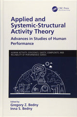 Applied and Systemic-Structural Activity Theory: Advances in Studies of Human Pe by Gregory Z. Bedny - used book at Perkology Books
