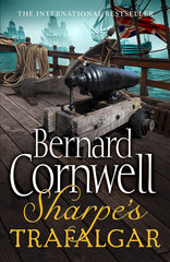 Sharpe's Trafalgar (The Sharpe Series): Richard Sharpe and the Battle of Trafalg by Bernard Cornwell - used book at Perkology Books