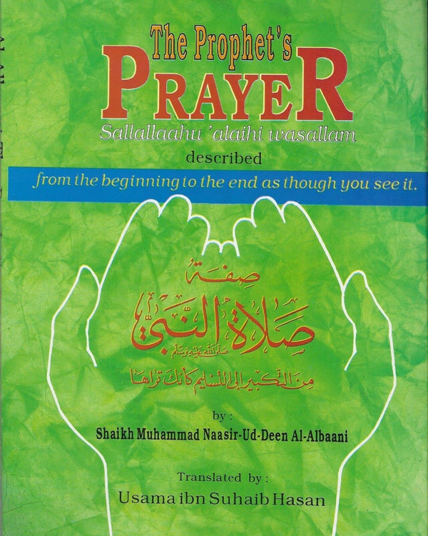 The Salah : The Prophet's Prayer Described by MUHAMMAD NASIR AL-DIN AL ALBANI (2 by Various - used book at Perkology Books