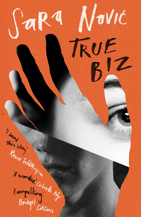 True Biz: ‘Warm, complex and compelling’ Bridget Collins by Sara Novic - used book at Perkology Books