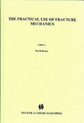 The Practical Use of Fracture Mechanics by D. Broek - used book at Perkology Books