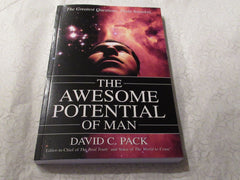 The AWESOME POTENTIAL of Man: The Greatest Questions. Plain Answers. [Paperback] by David C. Pack - used book at Perkology Books