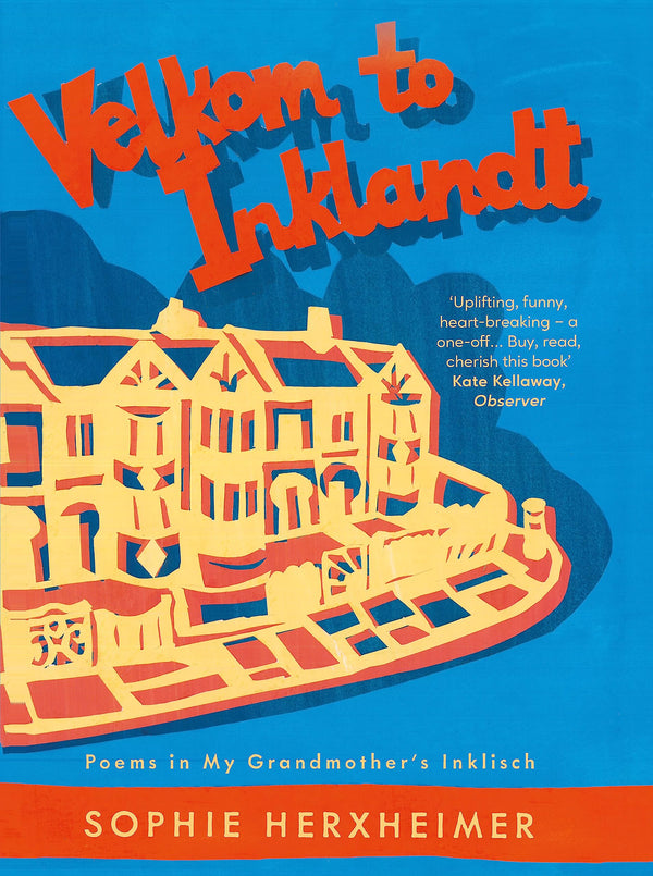 Velkom to Inklandt: Poems in my grandmother's Inklisch [Hardcover] Herxheimer, S by Sophie Herxheimer - used book at Perkology Books