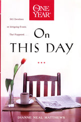 The One Year on This Day (One Year Books) by Dianne Matthews - used book at Perkology Books