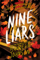 Nine Liars (Truly Devious) by Maureen Johnson by Maureen Johnson - used book at Perkology Books
