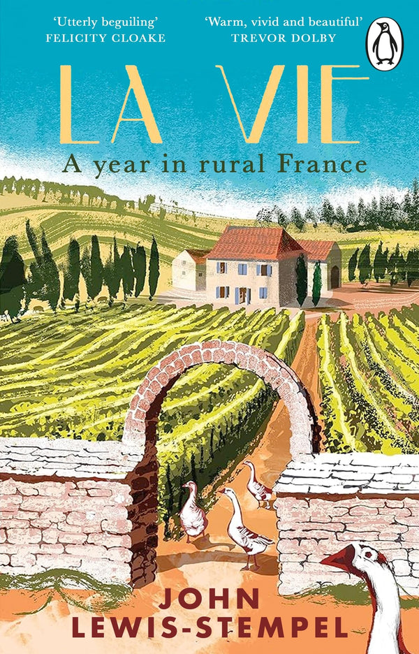 La Vie: A year in rural France by John Lewis-Stempel - used book at Perkology Books