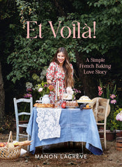 Et Voila!: A Simple French Baking Love Story by Manon Lagrève - used book at Perkology Books