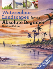 Watercolour Landscapes for the Absolute Beginner (Absolute Beginner Art) by Matthew Palmer - used book at Perkology Books
