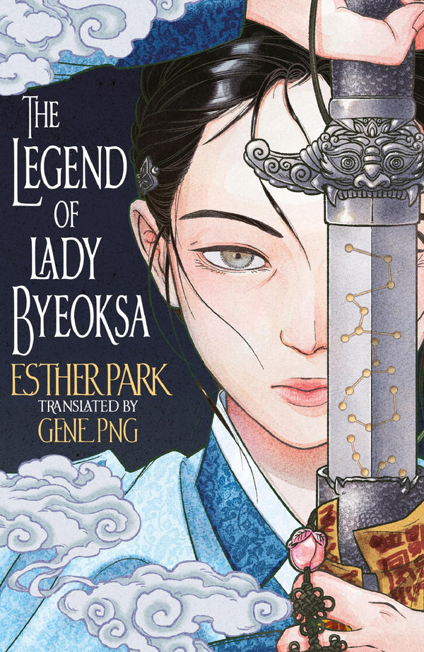 The Legend of Lady Byeoksa: For fans of K-Pop Demon Hunters and historical K-dramas - A devastating Korean romantasy tinged with mythology