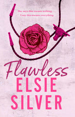 Flawless: The must-read, small-town romance and TikTok bestseller! by Elsie Silver - used book at Perkology Books