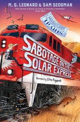 Sabotage on the Solar Express (Adventures on Trains, 5) by M. G. Leonard - used book at Perkology Books