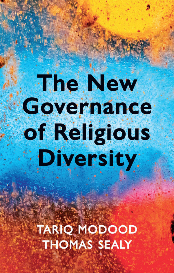 The New Governance of Religious Diversity by Tariq Modood - used book at Perkology Books