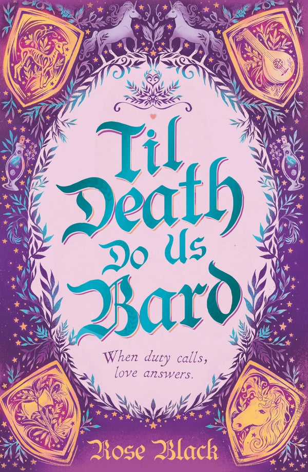 Til Death Do Us Bard: A heart-warming tale of marriage, magic, & monster-slaying by Rose Black - used book at Perkology Books