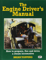 The Engine Driver's Manual by Brian Topping - used book at Perkology Books