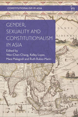 Gender, Sexuality and Constitutionalism in Asia by Wen-Chen Chang - used book at Perkology Books