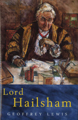 Lord Hailsham: A Life by Geoffrey M Lewis by Geoffrey M Lewis - used book at Perkology Books