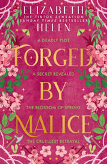 Forged by Malice: the third book in the spicy SUNDAY TIMES bestselling series