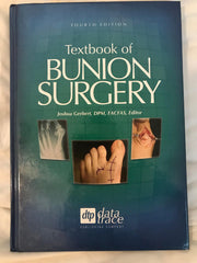 Textbook of Bunion Surgery [Hardcover] Joshua Gerbert by Joshua Gerbert - used book at Perkology Books