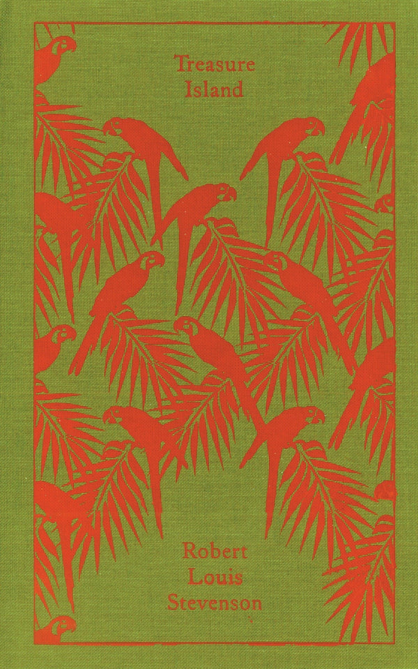 Treasure Island: Robert Louis Stevenson (Penguin Clothbound Classics)