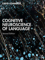Cognitive Neuroscience of Language [Paperback] Kemmerer, David by David Kemmerer - used book at Perkology Books