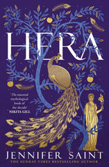 Hera: The dazzling story of the Queen of Mount Olympus from the No.