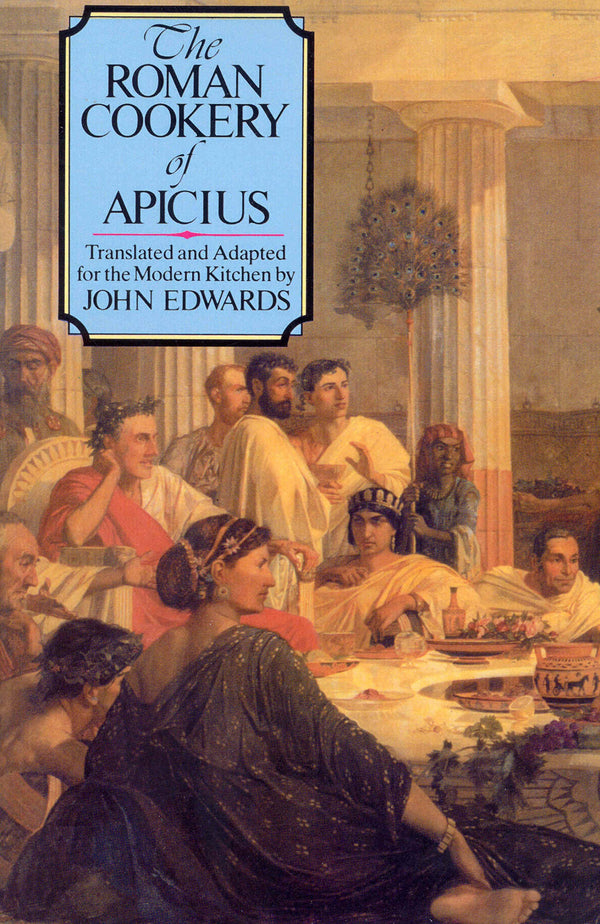 The Roman Cookery of Apicius by John Edwards - used book at Perkology Books