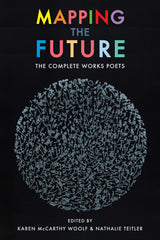 Mapping the Future: The Complete Works by Multiple Authors - used book at Perkology Books