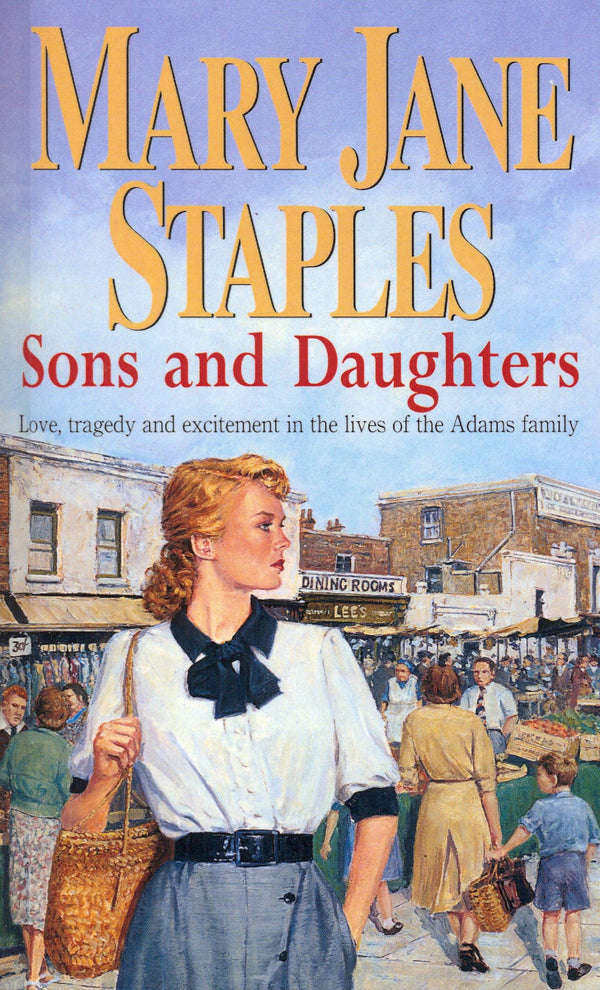 Sons And Daughters (The Adams Family, 20) by Mary Jane Staples by Mary Jane Staples - used book at Perkology Books