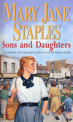 Sons And Daughters (The Adams Family, 20) by Mary Jane Staples by Mary Jane Staples - used book at Perkology Books